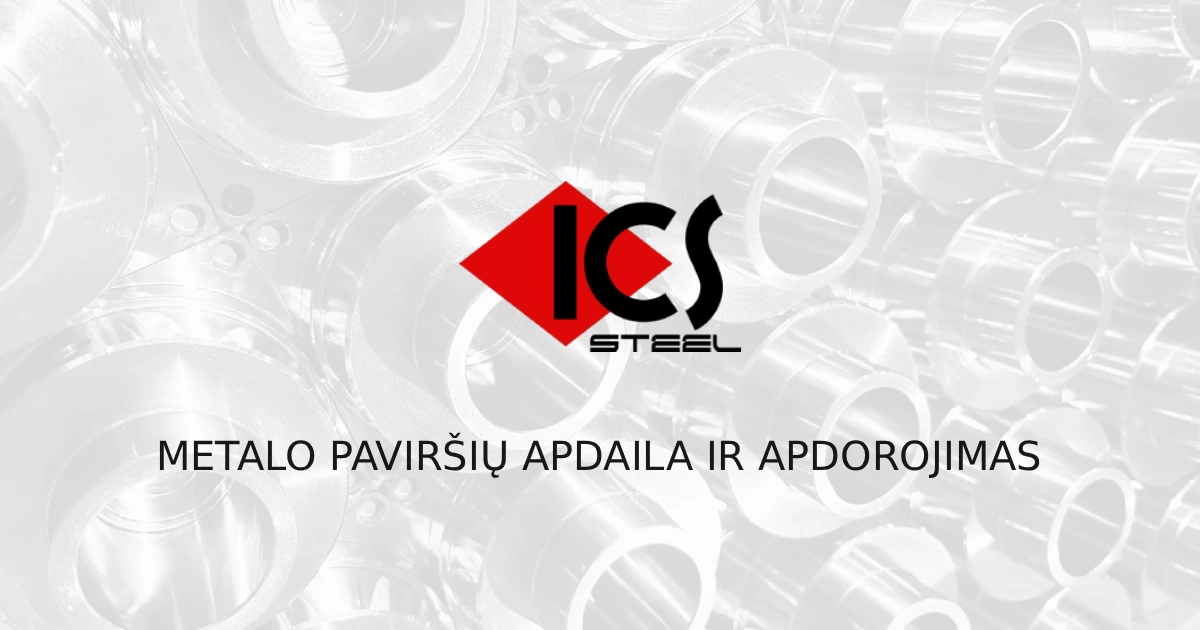 Metalo paviršių apdaila ir apdorojimas